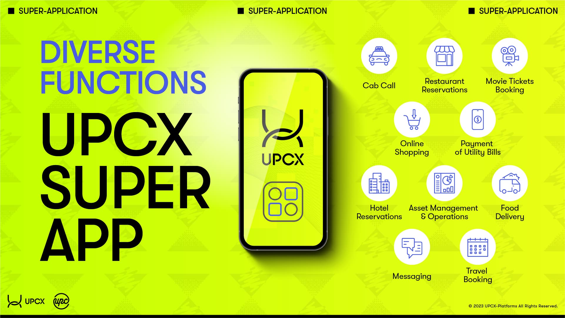 UPCX Super Application Overview